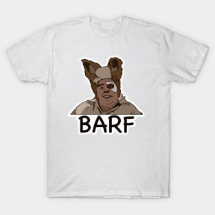 Barf, Spaceballs, Barfolomew T-Shirt